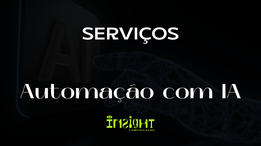 automação com IA, eficiência aprimorada, personalização em escala, decisões baseadas em dados, previsão de tendências, otimização contínua, analisar dados de clientes, personalizar campanhas, prever resultados, chatbots inteligentes